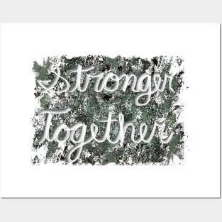 Stronger Together with Distressed Background Posters and Art